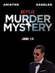 دانلود دوبله فارسی فیلم راز جنایت Murder Mystery 2019