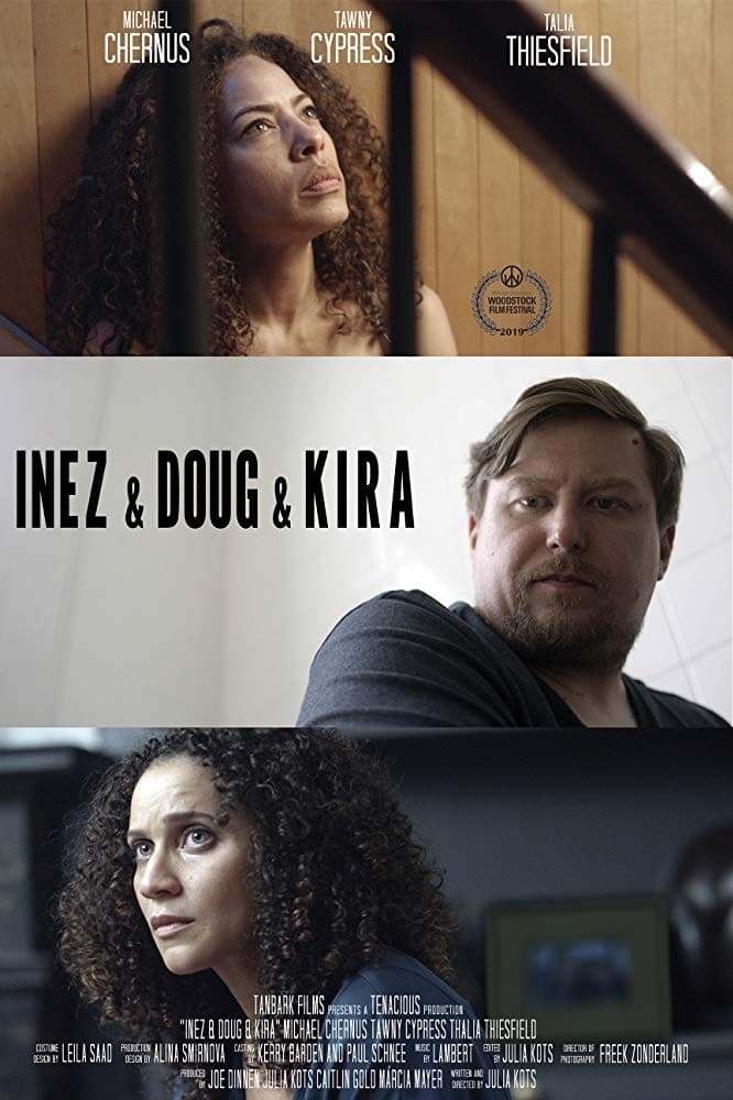 دانلود فیلم Inez & Doug & Kira 2018