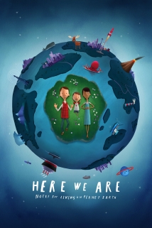 دانلود انیمیشن Here We Are: Notes for Living on Planet Earth 2020