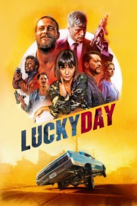 دانلود فیلم Lucky Day 2019