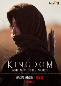 دانلود فیلم Kingdom: Ashin of the North 2021