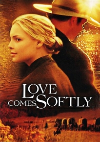 دانلود فیلم Love Comes Softly 2003