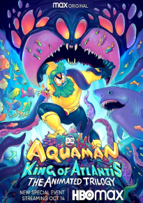 دانلود سریال Aquaman: King of Atlantis 2021