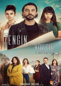 دانلود سریال Zengin ve Yoksul 2019