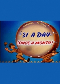 دانلود فیلم $21 a Day - (Once a Month) 1941