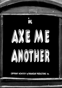 دانلود فیلم Axe Me Another 1934