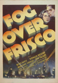 دانلود فیلم Fog Over Frisco 1934