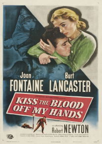 دانلود فیلم Kiss the Blood Off My Hands 1948