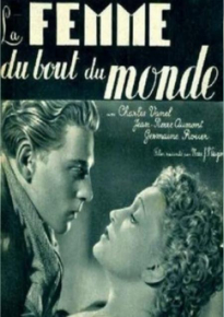 دانلود فیلم La femme du bout du monde 1938