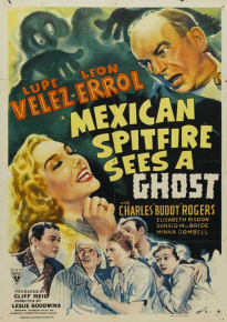 دانلود فیلم Mexican Spitfire Sees a Ghost 1942