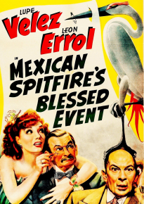 دانلود فیلم Mexican Spitfire's Blessed Event 1943