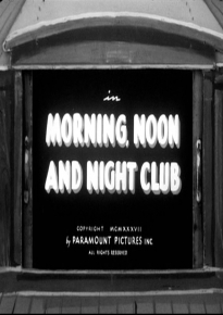 دانلود فیلم Morning, Noon and Night Club 1937