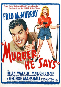 دانلود فیلم Murder, He Says 1945