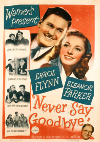 دانلود فیلم Never Say Goodbye 1946