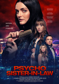 دانلود فیلم Psycho Sister-In-Law 2020