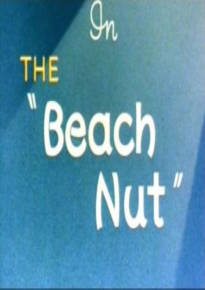 دانلود فیلم The Beach Nut 1944