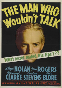 دانلود فیلم The Man Who Wouldn't Talk 1940