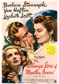 دانلود فیلم The Strange Love of Martha Ivers 1946