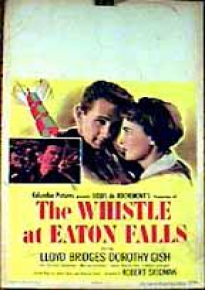 دانلود فیلم The Whistle at Eaton Falls 1951