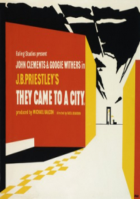 دانلود فیلم They Came to a City 1944