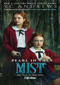 دانلود فیلم V.C. Andrews' Pearl in the Mist 2021