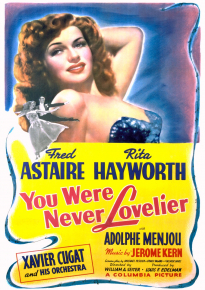 دانلود فیلم You Were Never Lovelier 1942