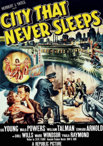 دانلود فیلم City That Never Sleeps 1953