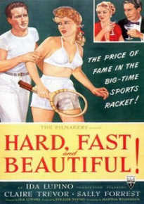 دانلود فیلم Hard, Fast and Beautiful! 1951