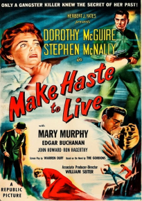 دانلود فیلم Make Haste to Live 1954