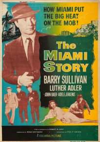 دانلود فیلم The Miami Story 1954