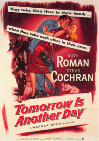 دانلود فیلم Tomorrow Is Another Day 1951