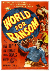 دانلود فیلم World for Ransom 1954