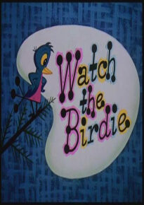 دانلود movie Watch the Birdie 1958