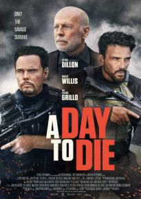 دانلود movie A Day to Die 2022