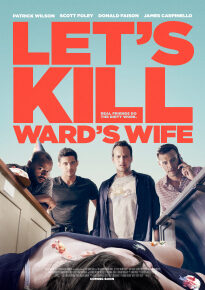 دانلود movie Let's Kill Ward's Wife 2014