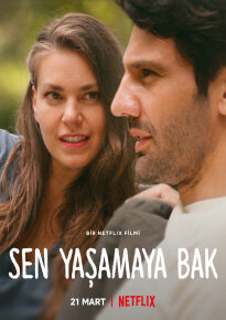 دانلود movie Sen Yaşamaya Bak 2022