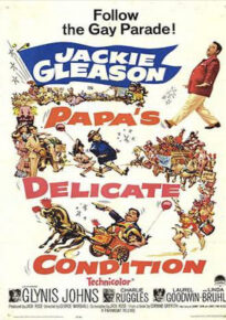 دانلود movie Papa's Delicate Condition 1963