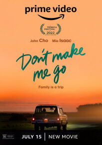 دانلود movie Don't Make Me Go 2022