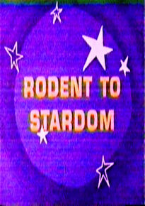 دانلود movie Rodent to Stardom 1967