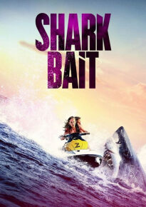 دانلود movie Shark Bait 2022