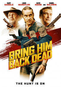 دانلود movie Bring Him Back Dead 2022