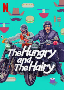 دانلود series The Hungry and the Hairy 2021