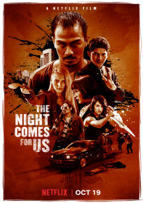 دانلود movie The Night Comes for Us 2018