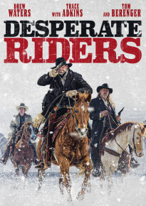 دانلود movie The Desperate Riders 2022