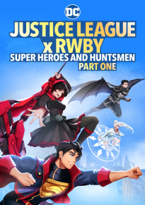 دانلود movie Justice League x RWBY: Super Heroes and Huntsmen Part One 2023