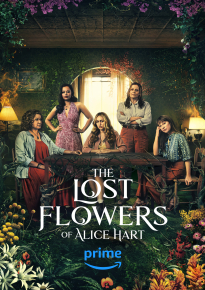 دانلود series The Lost Flowers of Alice Hart 2023