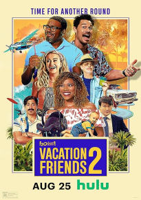 دانلود movie Vacation Friends 2 2023