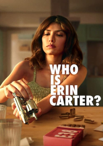 دانلود series Who Is Erin Carter? 2023