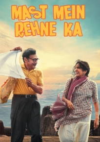 دانلود movie Mast Mein Rehne Ka 2023