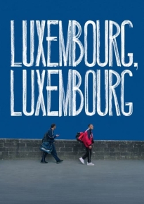 دانلود movie Luxembourg, Luxembourg 2022